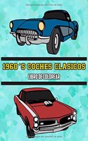 1960's Coches Clásicos Libro de Colorear