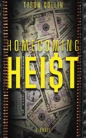 Homecoming Heist