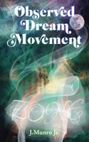 Observed Dream Movement