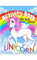 Unicorn Color By Number Activity Book For Kids: A Big Collection Fantasy Color By Number Coloring Book for Kids, Teens and Adults Who Love The Enchanted World of Unicorns(unicorn coloring books fo