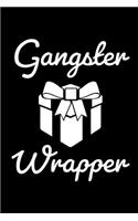 Gangster Wrapper