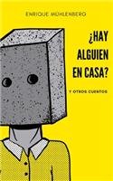 ¿Hay Alguien en Casa?
