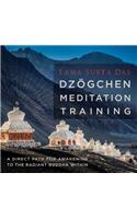Dzogchen Meditation Training