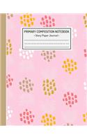 Primary Composition Notebook - Story Paper Journal