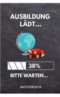 Ausbildung Lädt... 38% Bitte Warten... Notizbuch: A5 TAGEBUCH Geschenk zur Ausbildung - für Sohn Tochter Neffe Nichte Freund Freundin - für Auszubildende Azubi Azubine - Lustiger Spruch