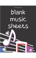 blank music sheets: Blank Sheet Music Standard Manuscript Paper / Music Manuscript Paper / Staff Paper / Musicians Notebook [ Book Bound (Perfect Binding) 100 pages * L