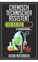 Chemisch Technischer Assistent Loading... Azubi Notizbuch: 120 Seiten Kariert im Format A5 (6x9 Zoll) mit Soft Cover Glänzend.