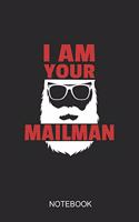 I Am Your Mailman Notebook