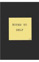 Notes to Self