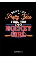 Im A Hockey Girl Notebook