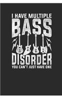 I Have Multiple Bass Disorder