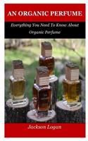 Organic Perfume