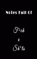 Notes full of F*ck & Sh*ts