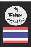 My Thailand Bucket List: Novelty Bucket List Themed Notebook