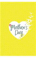 Mothers Day Notebook, Blank Write-in Journal, Dotted Lines, Wide Ruled, Medium (A5) 6 x 9 In (Yellow)