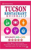 Tucson Restaurant Guide 2019