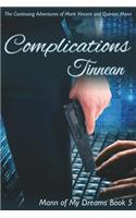 Complications: The Continuing Adventures of Mark Vincent and Quinton Mann