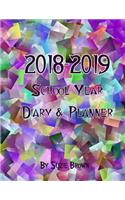 2018-2019 School Year Diary & Planner: - 2018-2019 School Year Diary & Planner-Cover** 8.5x11 2018-19 School Year Diary-Planner. One Week to Two Pages - Monthly Calendars - Assignment Sheets - Class Schedules - Monthly Planning Sheets, Revision Tim