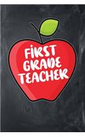 First Grade Teacher