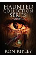 Haunted Collection Series: Books 4 - 6: Supernatural Horror with Scary Ghosts & Haunted Houses