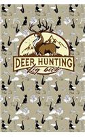 Deer Hunting Log Book