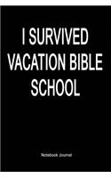 I Survived Vacation Bible School