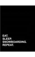 Eat Sleep Snowboarding Repeat: Appointment Book 2 Columns(8 Appointment Book 2 Columns)