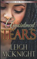 Appointment with Tears