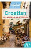 Lonely Planet Croatian Phrasebook & Dictionary: (Phrasebook)