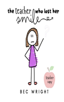 Teacher Who Lost Her Smile