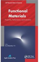 Functional Materials: Properties, Performance and Evaluation