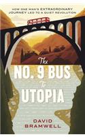 The No.9 Bus to Utopia