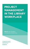 Project Management in the Library Workplace