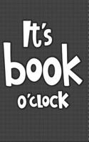 It's Book O'Clock: Book Reviews and Literary Analysis Journal for Book Clubs & Reading Groups (50-Titles/2-Page-Spread Format) Black Textured Pattern