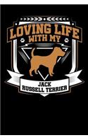Loving Life with My Jack Russell Terrier