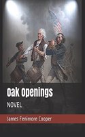 Oak Openings: Novel