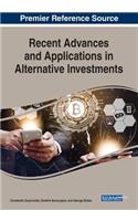 Recent Advances and Applications in Alternative Investments