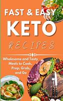 Fast & Easy Keto Recipes