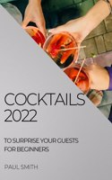 Cocktails 2022
