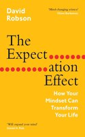 The Expectation Effect: How Your Mindset Can Transform Your Life (Super Lead Title)