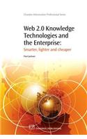 Web 2.0 Knowledge Technologies and the Enterprise