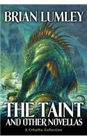 The Taint and Other Novellas
