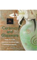 Stylish and Simple: Ceramics and Glassware (Paint Your Own Tableware, Glassware and Decorative Objects (Stylish & Simple)