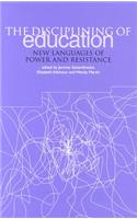 The Disciplining of Education