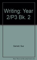 Writing: Year 2/P3 Bk. 2
