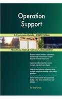 Operation Support A Complete Guide - 2020 Edition