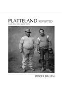 Platteland Revisited