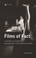 Films of Fact – A History of Science Documentary on Film and Television