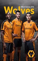 The Official Wolverhampton Wanderers 2016 A3 Calendar