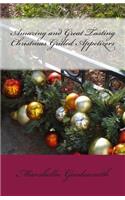 Amazing and Great Tasting Christmas Grilled Appetizers